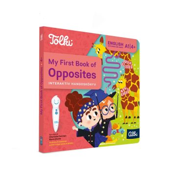   Tolki interaktív angol hangoskönyv -Ellentétek- My First Book of Opposites