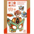   Csináld magad! - Fémfóliás Robot arcmaszkok - Super robots